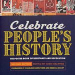 CELEBRATE PEOPLE’S HISTORY (SECOND EDITION)