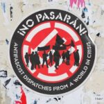 No Pasarán!: Antifascist Dispatches from a World in Crisis