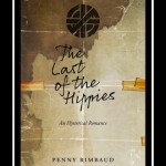 The Last of the Hippies: An Hysterical Romance