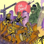 Shh…Diam! – Attack of The Kongketron CD