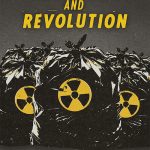 Radiation and Revolution