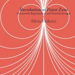 Revolution at Point Zero: Housework, Reproduction, and Feminist Struggle, Second Edition