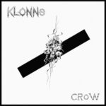 KLONNS – CROW 7″
